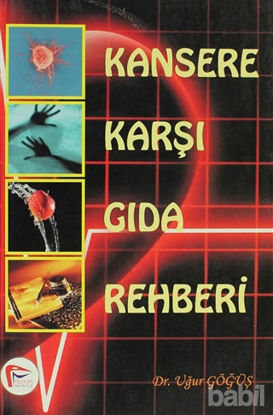 Picture of Kansere Karşı Gıda Rehberi