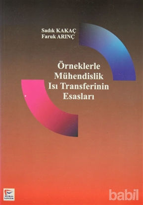 Picture of Örneklerle Mühendislik Isı Transferinin Esasları