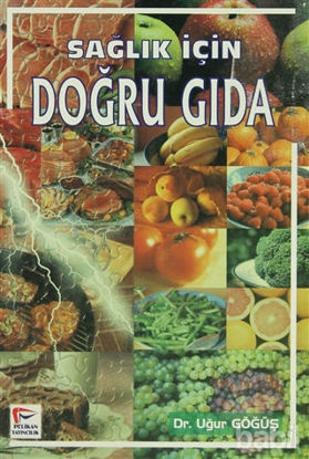 Picture of Sağlık İçin Doğru Gıda
