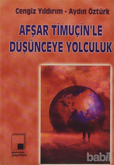 Picture of Afşar Timuçin’le Düşünceye Yolculuk
