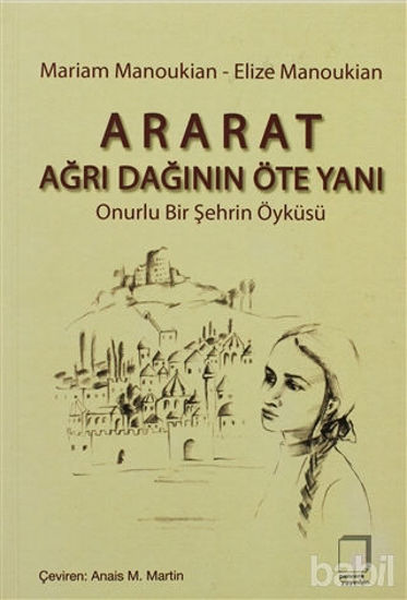 Picture of Ararat Ağrı Dağının Öte Yanı