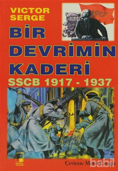 Picture of Bir Devrimin Kaderi SSCB 1917-1937