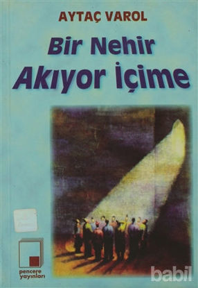 Picture of Bir Nehir Akıyor İçime