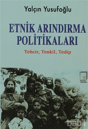 Picture of Etnik Arındırma Politikaları