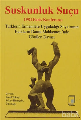 Picture of Suskunluk Suçu 1984 Paris Konferansı