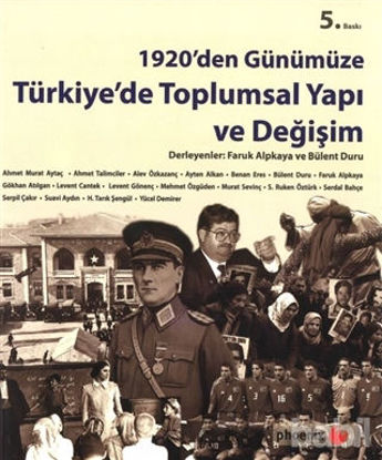Picture of 1920’den Günümüze Türkiye’de Toplumsal Yapı ve Değişim