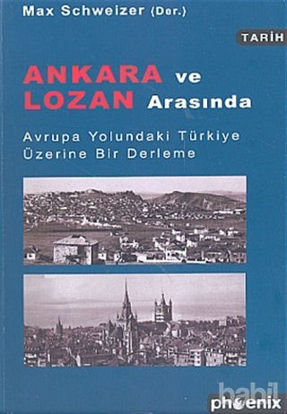 Picture of Ankara ve Lozan Arasında