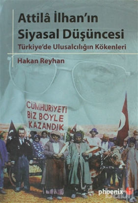 Picture of Attila İlhan’ın Siyasal Düşüncesi