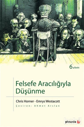 Picture of Felsefe Aracılığıyla Düşünme