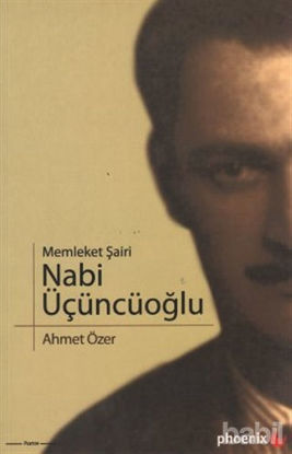 Picture of Memleket Şairi Nabi Üçüncüoğlu