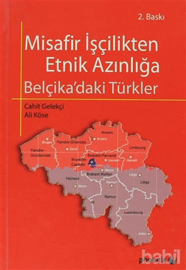 Picture of Misafir İşçilikten Etnik Azınlığa Belçika ’daki Türkler