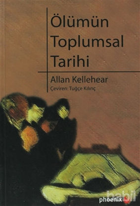 Picture of Ölümün Toplumsal Tarihi