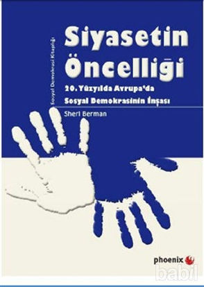 Picture of Siyasetin Öncelliği