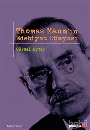 Picture of Thomas Mann’ın Edebiyat Dünyası