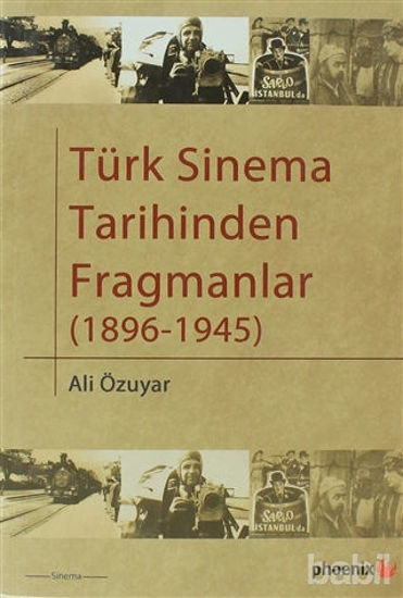 Picture of Türk Sinema Tarihinden Fragmanlar (1896-1945)