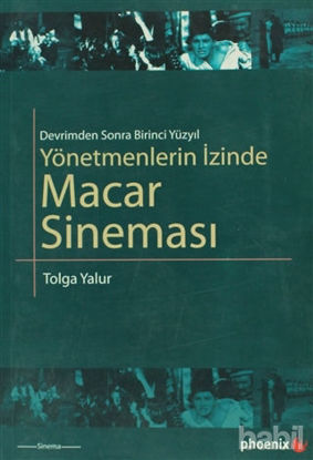 Picture of Yönetmenlerin İzinde Macar Sineması
