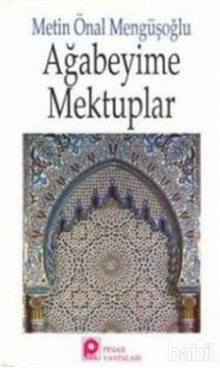 Picture of Ağabeyime Mektuplar