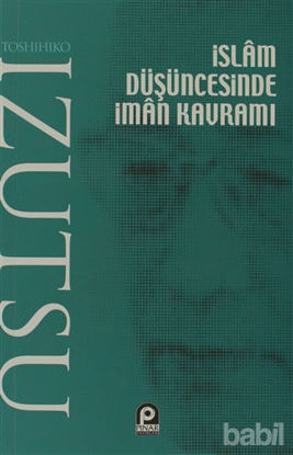 Picture of İslam Düşüncesinde İman Kavramı
