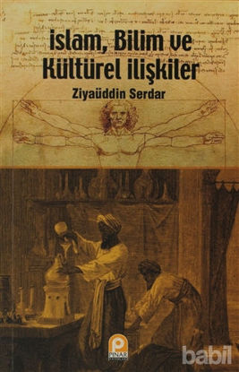 Picture of İslam, Bilim ve Kültürel İlişkiler