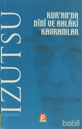 Picture of Kur’an’da Dini ve Ahlaki Kavramlar