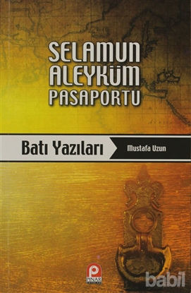 Picture of Selamun Aleyküm Pasaportu: Batı Yazıları