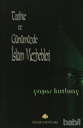 Picture of Tarihte ve Günümüzde İslam Mezhepleri
