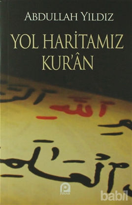 Picture of Yol Haritamız Kur’an
