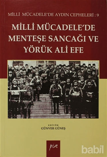 Picture of Milli Mücadelede Menteşe Sancağı ve Yörük Ali Efe