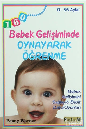 Picture of Bebek Gelişiminde Oynayarak Öğrenme - 0-36 Aylar