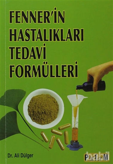 Picture of Fenner’in Hastalıkları Tedavi Formülleri