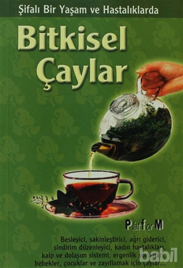Picture of Şifalı Bir Yaşam ve Hastalıklarda Bitkisel Çaylar