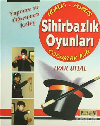 Picture of Yapması ve Öğrenmesi Kolay Sihirbazlık Oyunları
