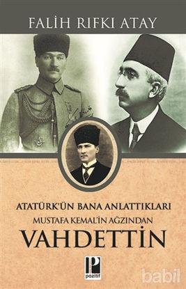 Picture of Atatürk’ün Bana Anlattıkları - Mustafa Kemal’in Ağzından Vahdettin