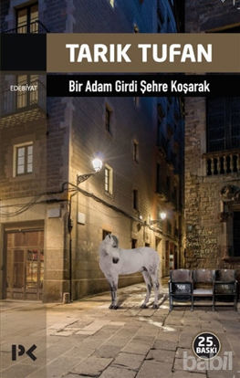 Picture of Bir Adam Girdi Şehre Koşarak