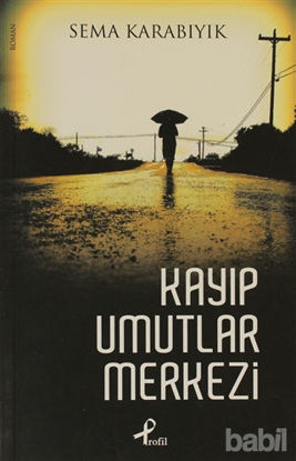 Picture of Kayıp Umutlar Merkezi