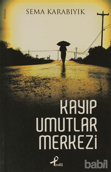 Picture of Kayıp Umutlar Merkezi