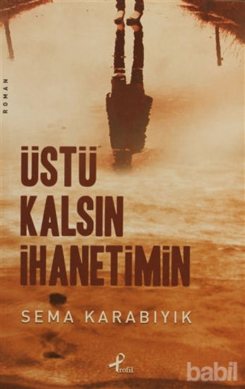 Picture of Üstü Kalsın İhanetimin