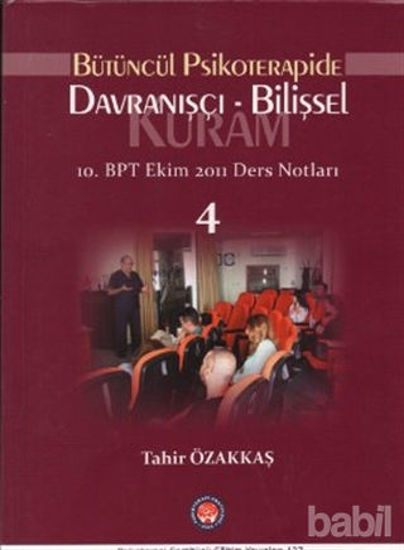 Picture of Bütüncül Psikoterapide Davranışçı Bilişsel Kuram