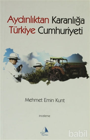 Picture of Aydınlıktan Karanlığa Türkiye Cumhuriyeti