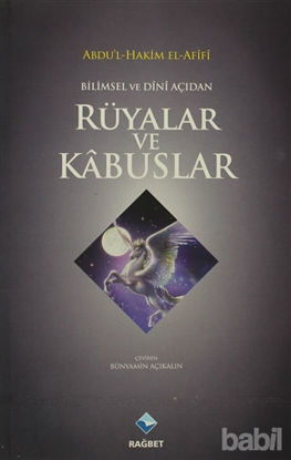 Picture of Bilimsel ve Dini Açıdan Rüyalar ve Kabuslar