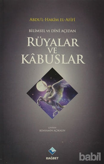 Picture of Bilimsel ve Dini Açıdan Rüyalar ve Kabuslar