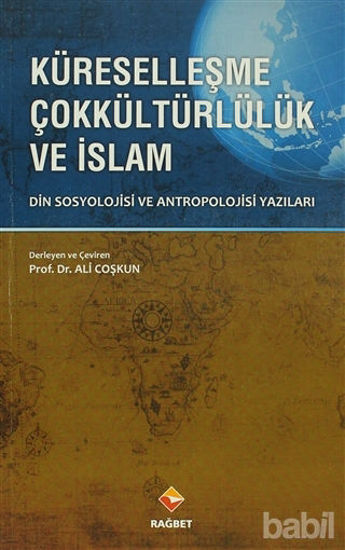 Picture of Küreselleşme Çokkültürlülük ve İslam