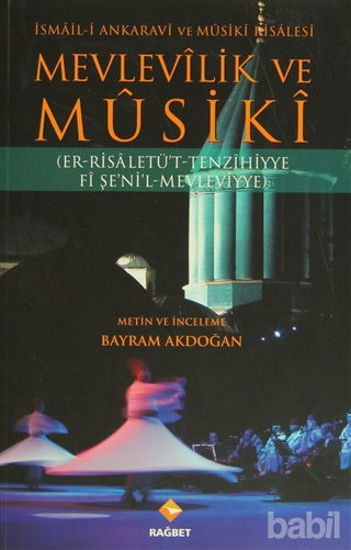 Picture of Mevlevilik ve Musiki - İsmail-i Ankaravi ve Musiki Risalesi