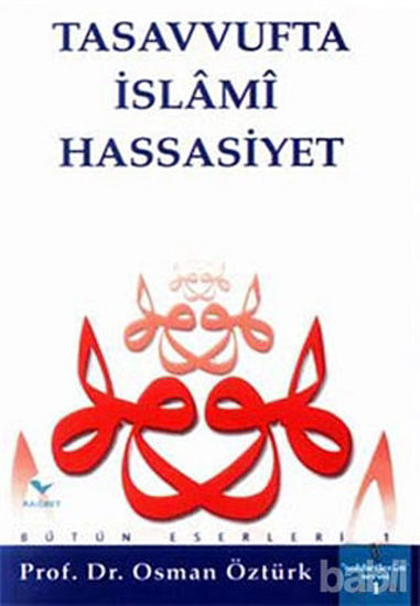 Picture of Tasavvufta İslami Hassasiyet