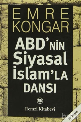 Picture of ABD’nin Siyasal İslam’la Dansı