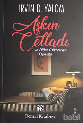 Picture of Aşkın Celladı ve Diğer Psikoterapi Öyküleri