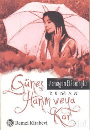 Picture of Güneş Hanım veya Kar