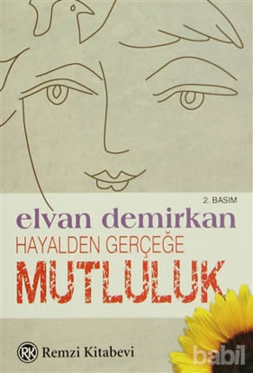 Picture of Hayalden Gerçeğe Mutluluk