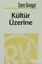 Picture of Kültür Üzerine