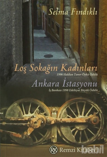 Picture of Loş Sokağın Kadınları  Ankara İstasyonu